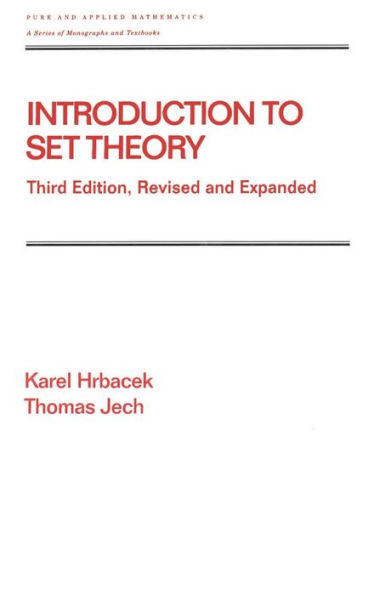 Introduction to Set Theory, Revised and Expanded / Edition 3