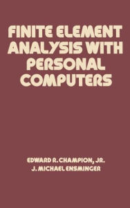 Finite Element Analysis With Personal Computers