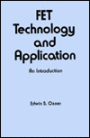 Fet Technology and Application / Edition 1