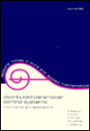 Distributed Parameter Control Systems: New Trends and Applications