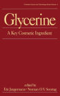 Glycerine: A Key Cosmetic Ingredient / Edition 1