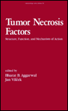 Tumor Necrosis Factors: Structure, Function and Mechanism of Action