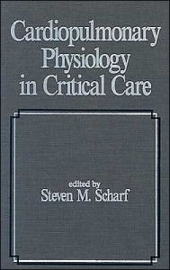 Cardiopulmonary Physiology in Critical Care