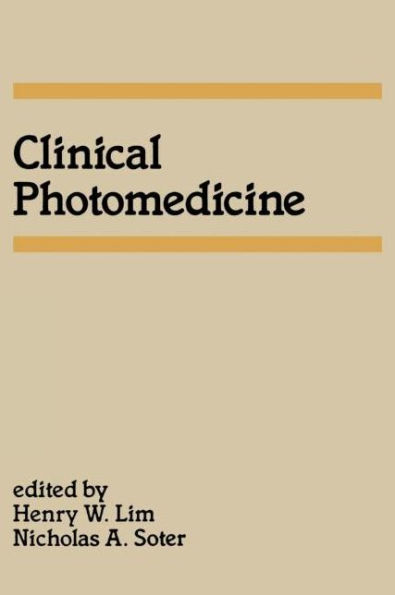 Clinical Photomedicine / Edition 1