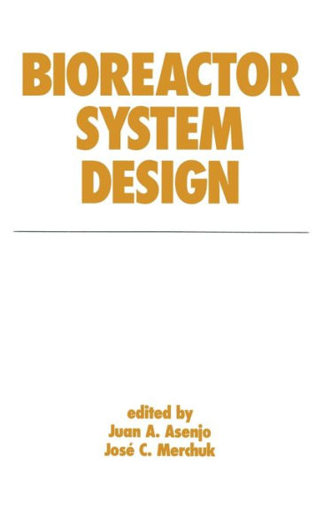 Bioreactor System Design / Edition 1