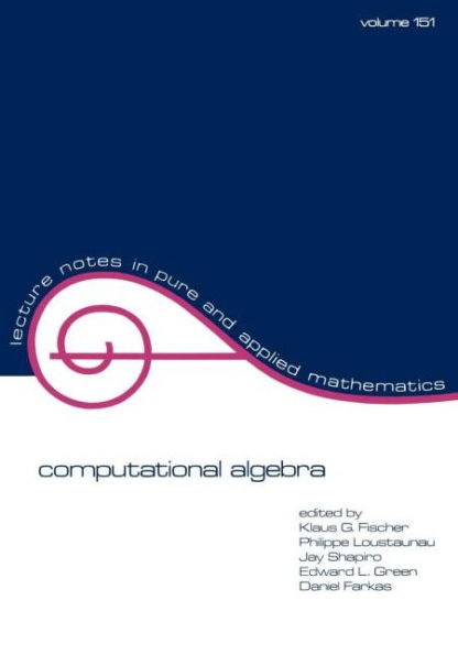 Computational Algebra / Edition 1