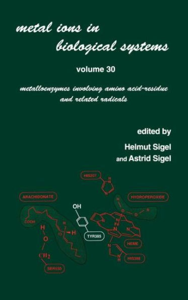 Metal Ions in Biological Systems: Volume 30: Metalloenzymes Involving Amino Acid-residue and Related Radicals