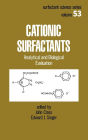 Cationic Surfactants: Analytical and Biological Evaluation / Edition 1