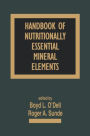 Handbook of Nutritionally Essential Mineral Elements / Edition 1