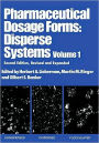 Pharmaceutical Dosage Forms: Disperse Systems