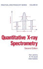Quantitative X-Ray Spectrometry / Edition 2