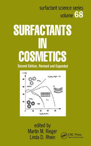 Title: Surfactants in Cosmetics / Edition 2, Author: Martin Rieger
