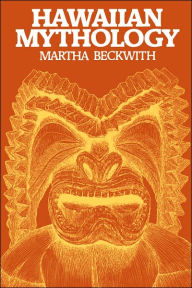 Title: Hawaiian Mythology, Author: Beckwith