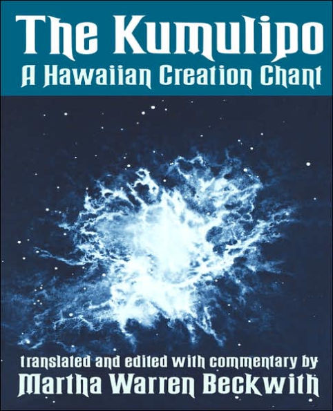 The Kumulipo: A Hawaiian Creation Chant