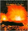 Title: Volcanoes in the Sea: The Geology of Hawaii (Second Edition) / Edition 2, Author: Gordon A. Macdonald