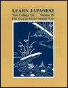 Learn Japanese: New College Text / Edition 2 by John Young ...