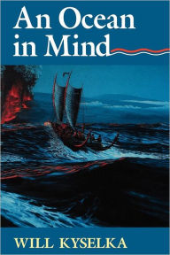 Title: An Ocean in Mind / Edition 1, Author: Will Kyselka