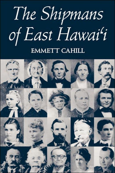 The Shipmans of East Hawaii