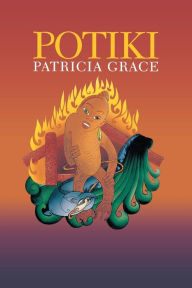 Title: Potiki, Author: Patricia Grace