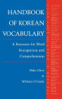 Handbook of Korean Vocabulary: A Resource for Word Recognition and Comprehension