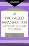 Packaged Japaneseness: Weddings, Business and Brides