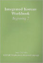 Integrated Korean Workbook: Beginning 2, Second Edition / Edition 1