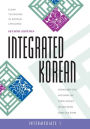 Integrated Korean: Intermediate 1, Second Edition / Edition 2