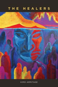 Title: The Healers, Author: Kimo Armitage