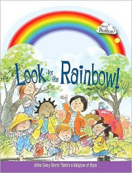 Look for the Rainbow!