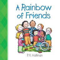Title: A Rainbow of Friends, Author: P. K. Hallinan