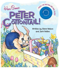 Title: Here Comes Peter Cottontail!, Author: Steve Nelson