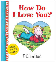How Do I Love You?
