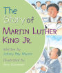 The Story of Martin Luther King Jr.