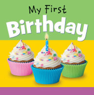Title: My First Birthday, Author: Editor