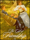 The Gift of Friendship