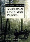 The Ideals Guide to American Civil War Places
