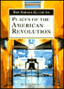The Ideals Guide to Places of the American Revolution