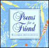 Poems for a Friend: Kind Thoughts