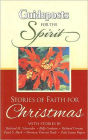 Guideposts for the Spirit: Christmas Stories of Faith