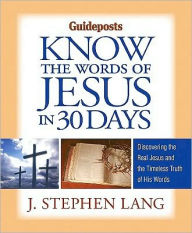 Know the Words of Jesus in 30 Days