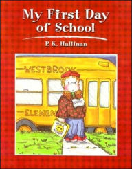 My First Day of School
