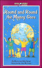 Round and Round the Money Goes (Discovery Readers Series): What Money Is and How We Use It