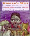 Nobiah's Well: A Modern African Folk Tale