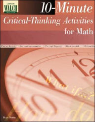 10-Minute Critical-Thinking Activities for Math