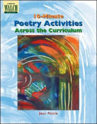 Title: 10-Minute Poetry Activities Across the Curriculum, Author: Jean Pottle