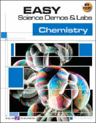Easy Science Demos and Labs: Chemistry