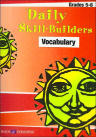 Daily Skill-Builders: Vocabulary (Grades 5-6)