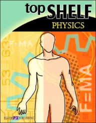 Top Shelf Science: Physics