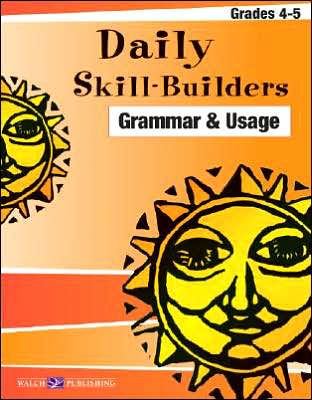 Daily Skill-Builders: Grammar & Usage 4-5