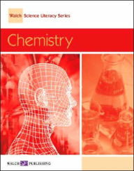 Walch Science Literacy Series: Chemistry